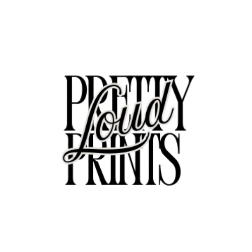 PrettyLoud Prints